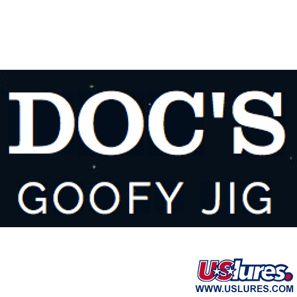 Doc's Goofy Jig 
